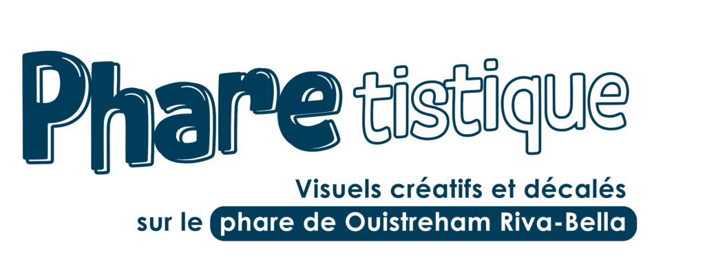 Bloc marque "Pharetistique, visuels créatifs et décalés sur le phare de Ouistreham".